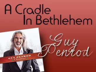 Guy Penrod - A Cradle In Bethlehem